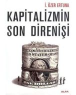 Kapitalizmin Son Direnişi