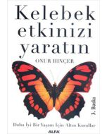 Kelebek Etkinizi Yaratın