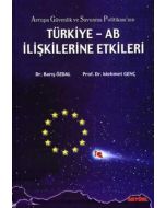 Avrupa Güvenlik ve Savunma Politikası’nın Türkiye - AB İlişkilerine Etkileri