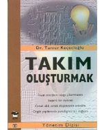 Takım Oluşturmak