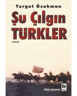 Şu Çılgın Türkler