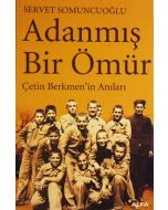 Adanmış Bir Ömür