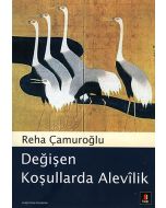 Değişen Koşullarda Alevîlik