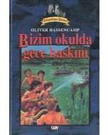 Dehşetkaya Şatosu 2 - Bizim Okulda Gece Baskını