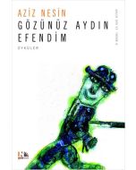 Gözünüz Aydın Efendim