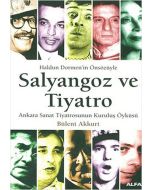 Salyangoz ve Tiyatro