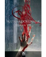 Sultana Dokunmak 