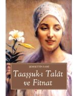 Taaşuk-ı Talât ve Fitnat