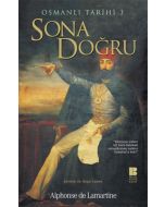 Osmanlı Tarihi 3 - Sona Doğru