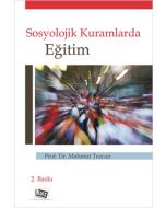 Sosyolojik Kuramlarda Eğitim