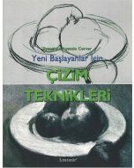 Yeni Başlayanlar İçin Çizim Teknikleri