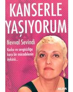 Kanserle Yaşıyorum