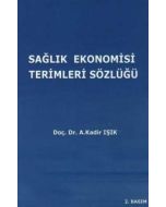 Sağlık Ekonomisi Terimleri Sözlüğü