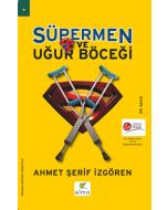 Süpermen ve Uğur Böceği