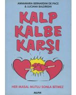 Kalp Kalbe Karşı