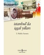 İstanbul’da İşgal Yılları