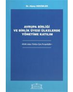 Avrupa Birliği ve Birlik Üyesi Ülkelerde Yönetime Katılım