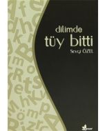 Dilimde Tüy Bitti