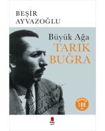 Tarık Buğra - Büyük Ağa