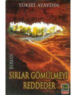 Sırlar Gömülmeyi Reddeder