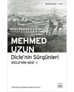 Dicle’nin Sürgünleri