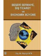 Beşeri Sermaye Dış Ticaret ve Ekonomik Büyüme
