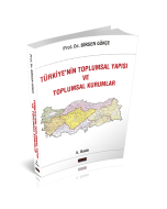 Türkiyenin Toplumsal Yapısı ve Toplumsal Kurumlar