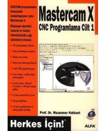 Mastercam X CNC Programlama Cilt 1