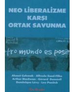 Neo Liberalizme Karşı Ortak Savunma