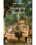 Silahtar'ın Bahçeleri