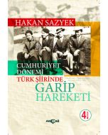 Cumhuriyet Döneminde Türk Şiirinde Garip Hareketi