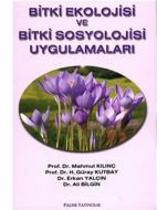 Bitki Ekolojisi ve Bitki Sosyolojisi Uygulamaları