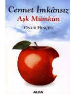 Cennet İmkânsız Aşk Mümkün