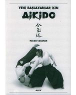 Yeni Başlayanlar İçin Aikido
