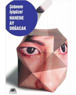 Hanene Ay Doğacak