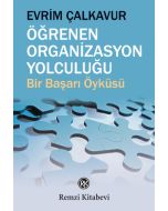 Öğrenen Organizasyon Yolculuğu