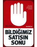 Bildiğimiz Satışın Sonu