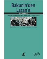 Bakunin’den Lacan’a