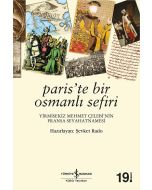 Paris’te Bir Osmanlı Sefiri