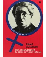 Dans Edemeyeceksem Bu Benim Devrimim Değildir