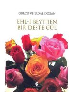 Ehl-i Beyt'ten Bir Deste Gül