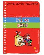Çıtır Çıtır Felsefe 1 - İyi ve Kötü