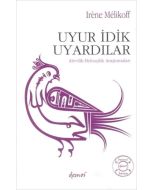 Uyur İdik Uyardılar