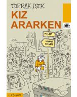 Kız Ararken