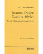 İnsanın Değeri Üzerine Söylev Ya da Rönesansın Manifestosu