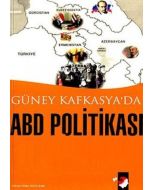 Güney Kafkasya'da ABD Politikası