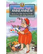 Anneannem Bulutları Boyuyor