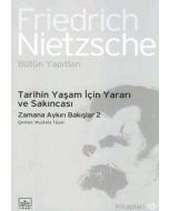 Tarihin Yaşam İçin Yararı ve Sakıncası