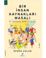 Bir İnsan Kaynakları Masalı
