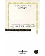 Dikanka Yakınlarında Bir Çiftlikte Akşam Toplantıları